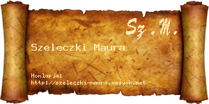 Szeleczki Maura névjegykártya
